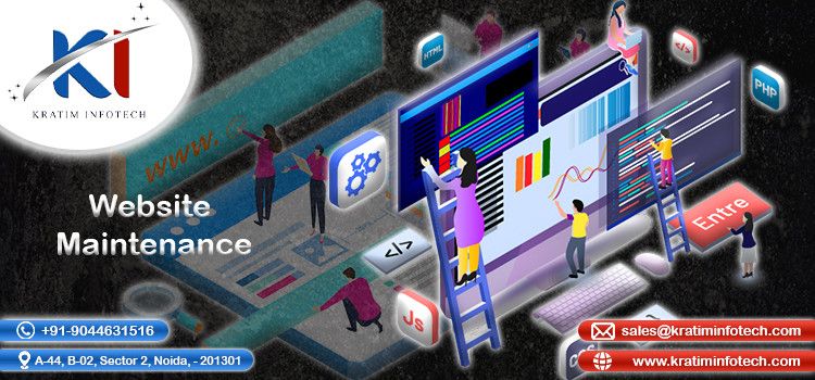 Why-Website-Maintenance-Is-the-Secret-to-Online-Success--Kratim-Infotech-Noida