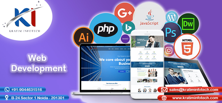 Web Development Services – Build Your Digital Future with Kratim Infotech
