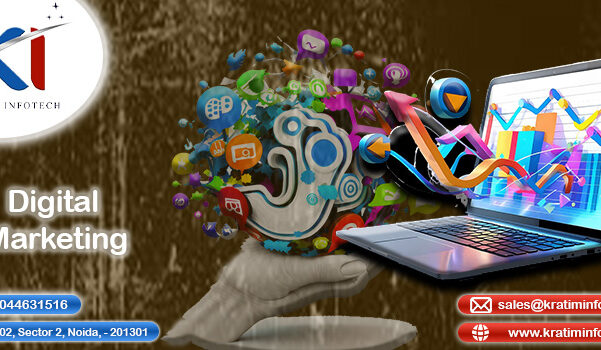 Digital Marketing Services – Grow Your Business with Kratim Infotech