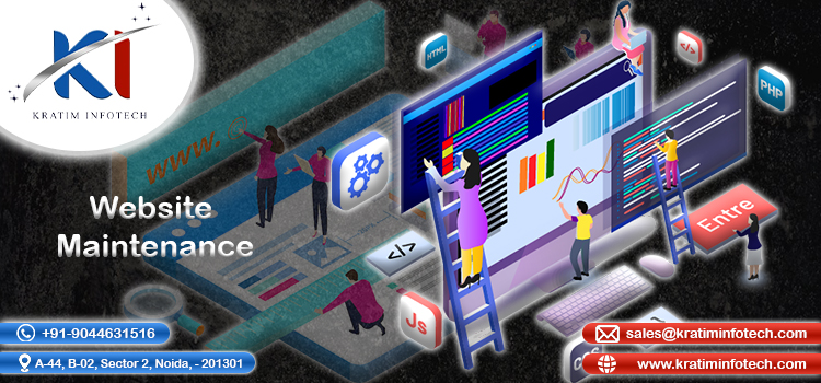 “Why Website Maintenance Is the Secret to Online Success – Kratim Infotech Noida