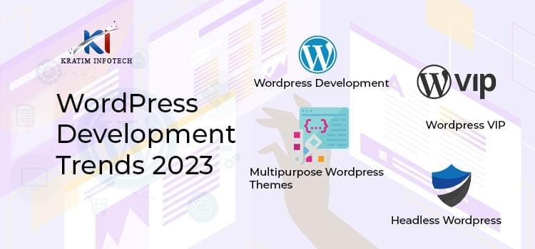 WordPress-Development-Trends-2023 WordPress-Development-Trends-2023